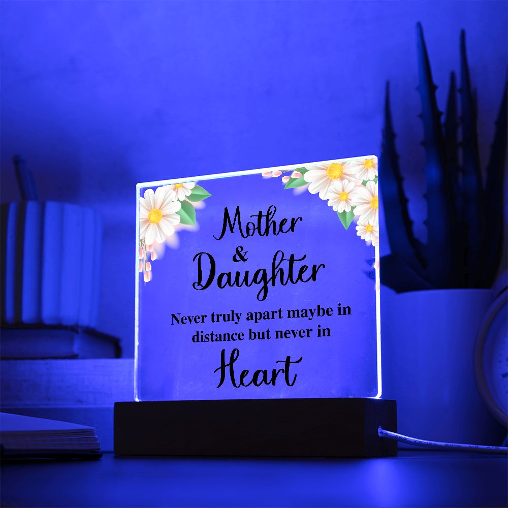 Mother Daughter Never Apart Acrylic Plaque