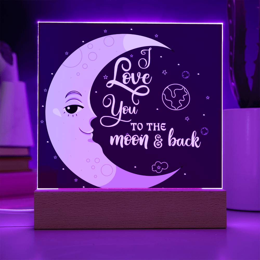 I LOVE YOU TO THE MOON & BACK SQUARE ACRYLIC PLAQUE