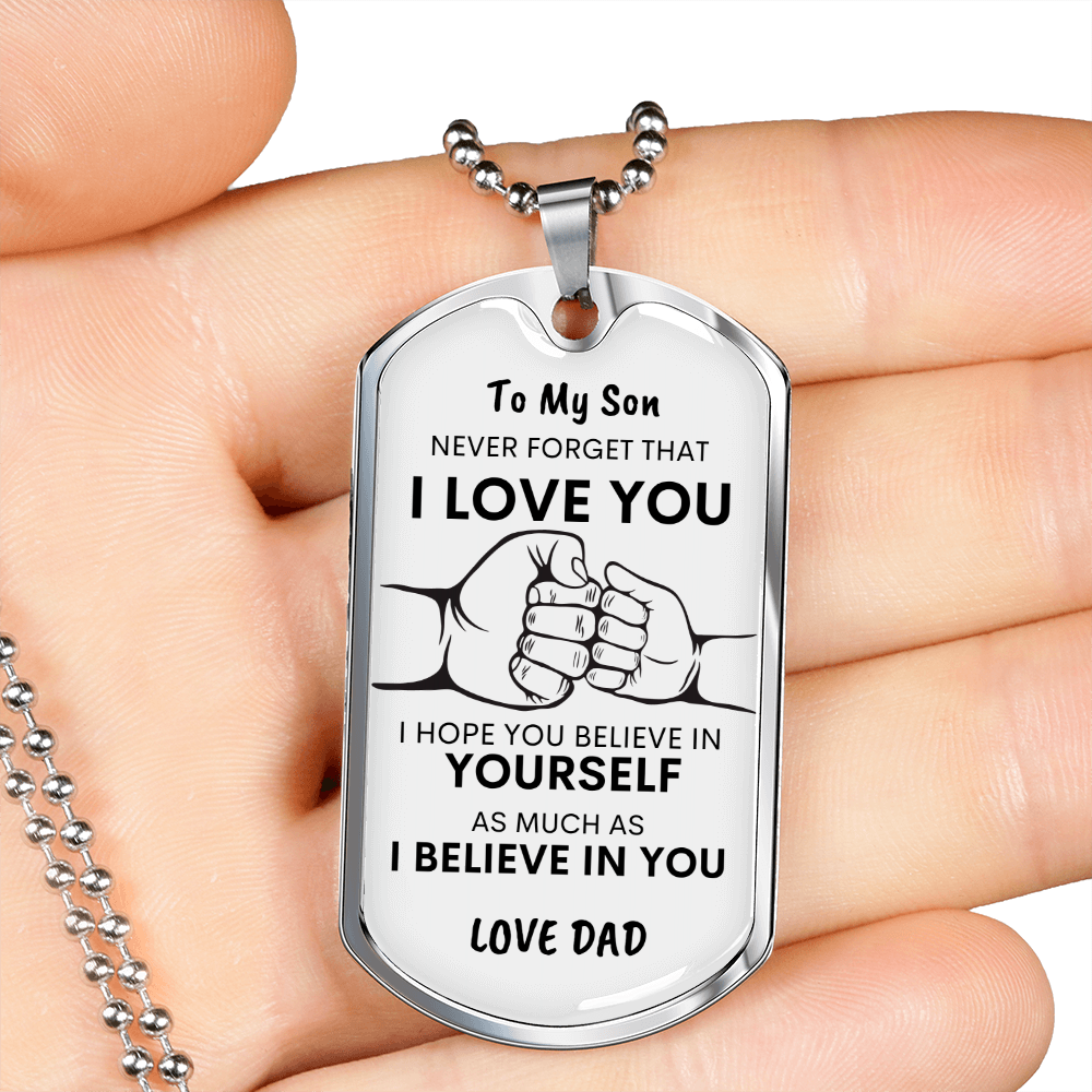 Son Never Forget I Love You Dad Dog Tag Necklace