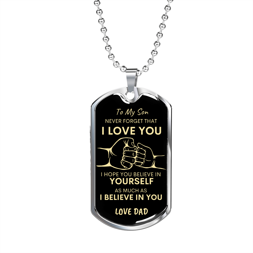 Son Never Forget I Love You Dad Dog Tag Necklace BLK GLD