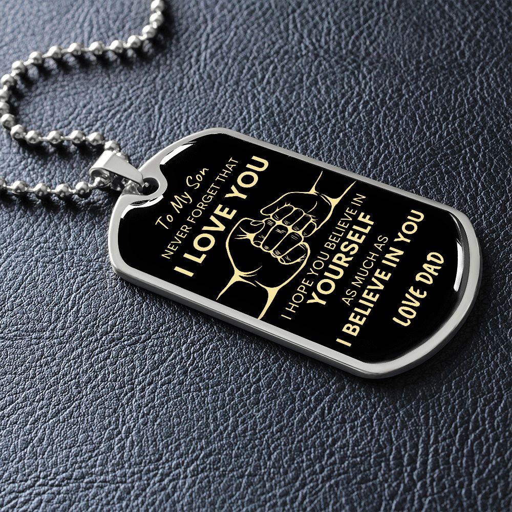 Son Never Forget I Love You Dad Dog Tag Necklace BLK GLD