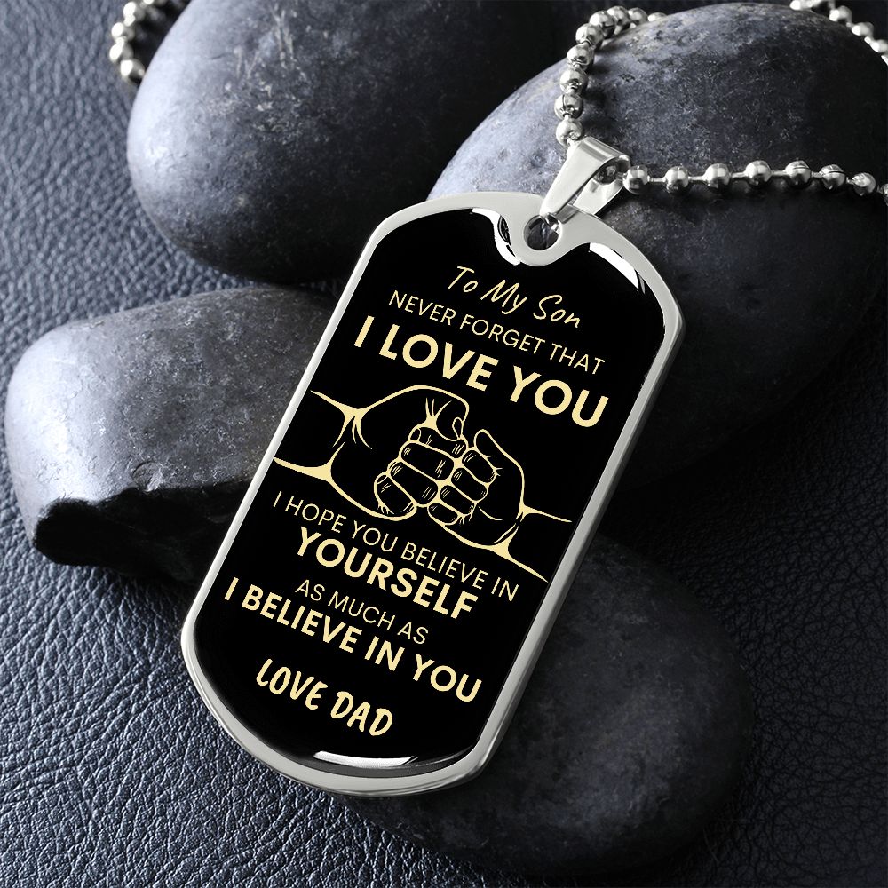 Son Never Forget I Love You Dad Dog Tag Necklace BLK GLD