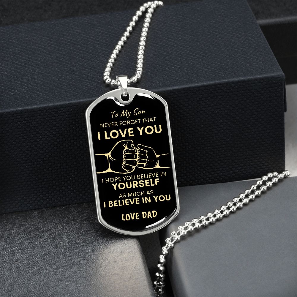 Son Never Forget I Love You Dad Dog Tag Necklace BLK GLD