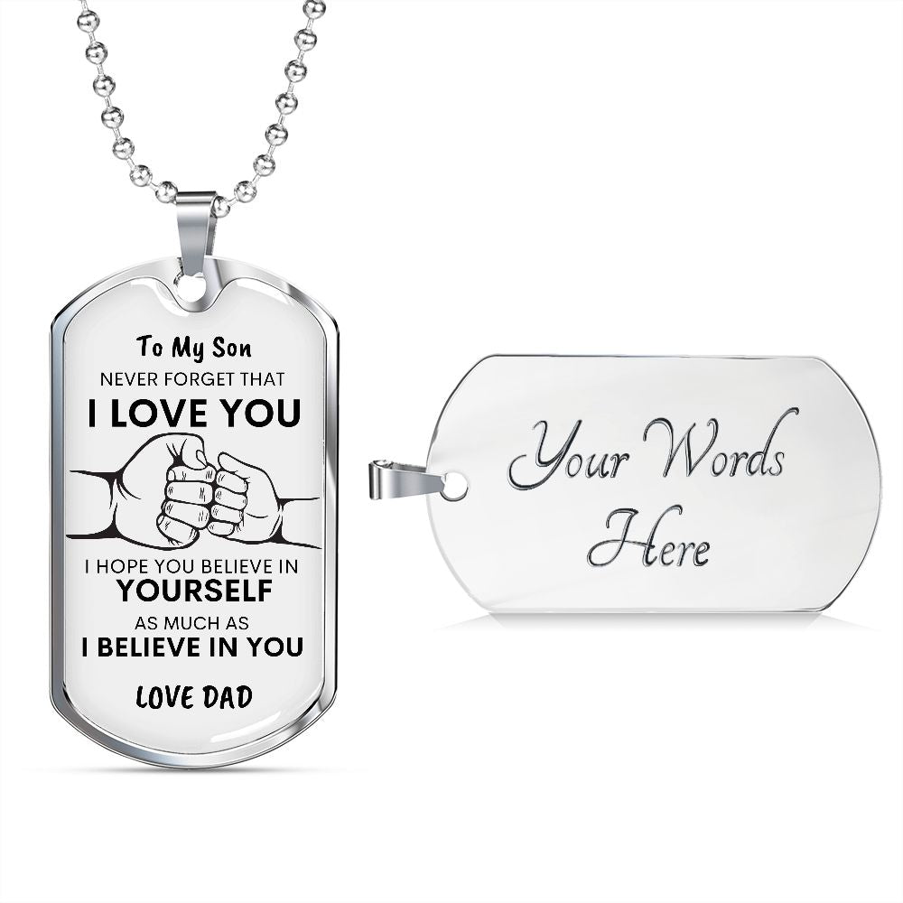 Son Never Forget I Love You Dad Dog Tag Necklace