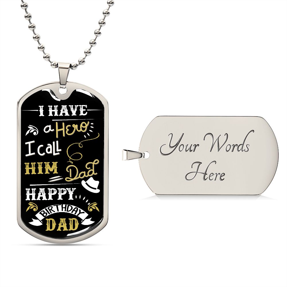 Hero Dad Happy Birthday Dog Tag Ball Chain
