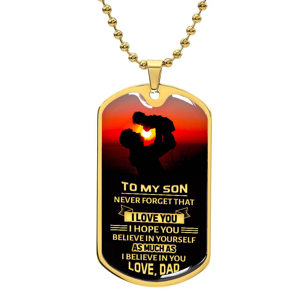 Son Never Forget Dog Tag Ball Chain