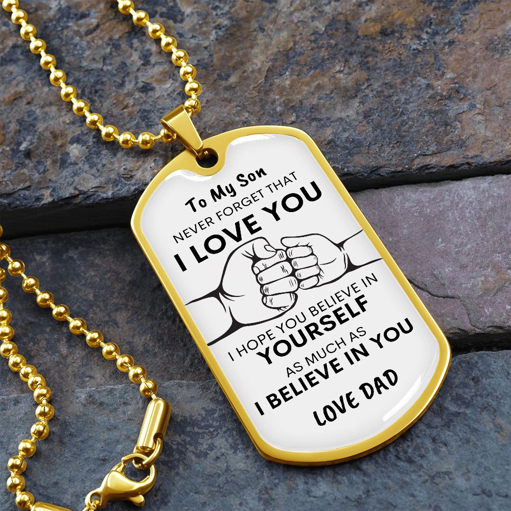 Son Never Forget I Love You Dad Dog Tag Necklace