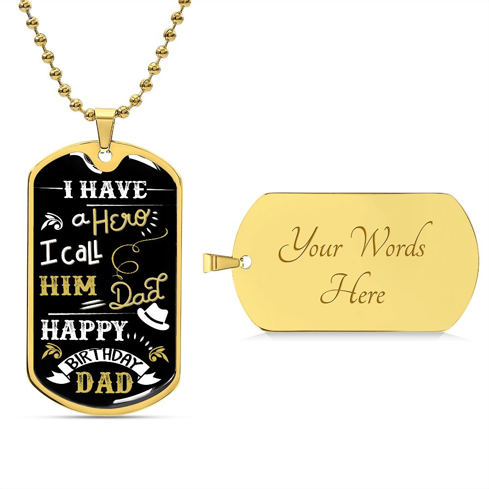 Hero Dad Happy Birthday Dog Tag Ball Chain
