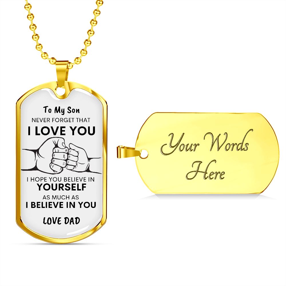 Son Never Forget I Love You Dad Dog Tag Necklace
