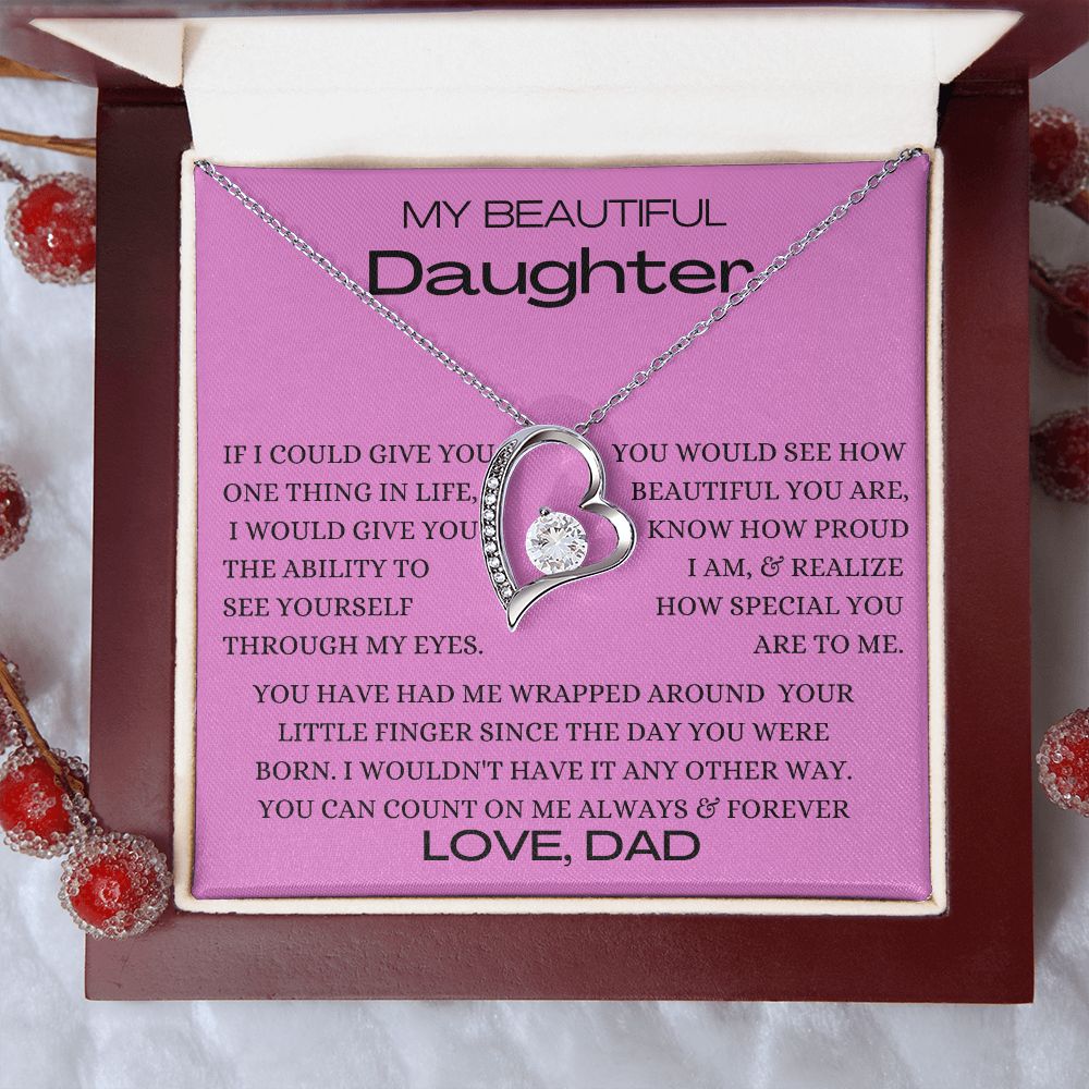 Beautiful Daughter One Thing Love Dad Pink