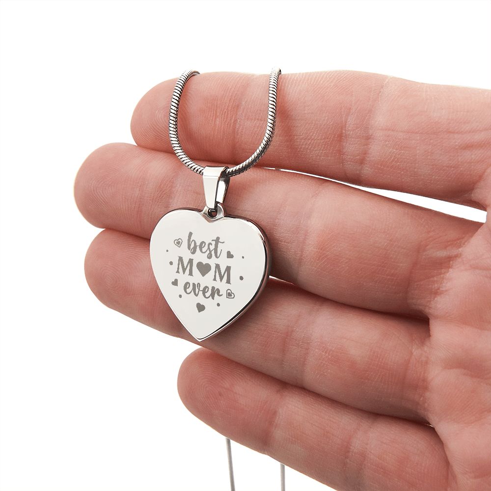 Best Mom Ever Engraved Heart Necklace