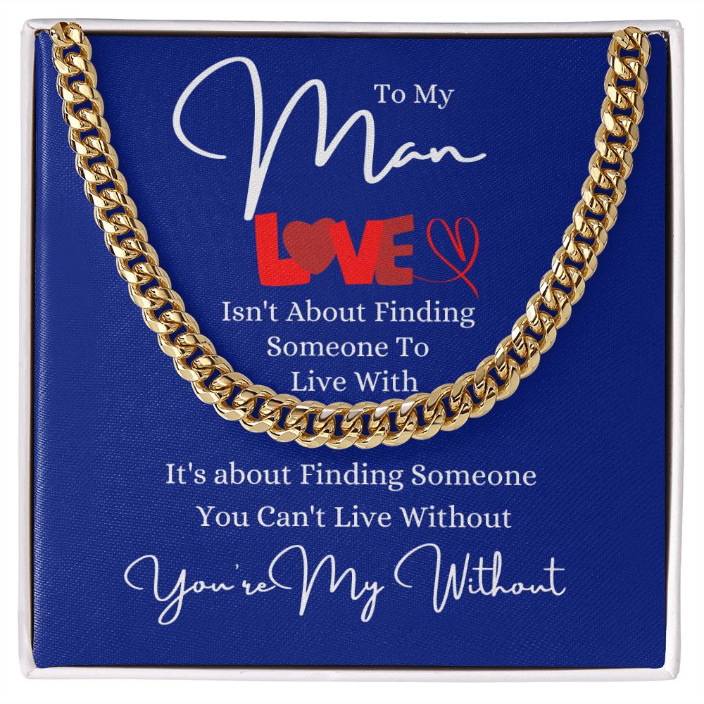 My Man Without Cuban Link Chain