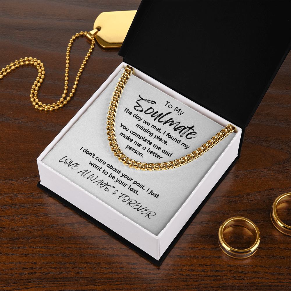 Soulmate Your Last White/ Cuban Link Necklace