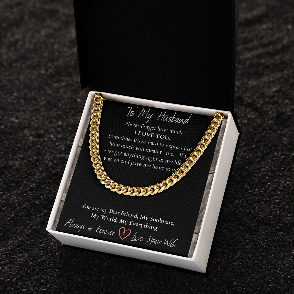 To My Husband I Love You/ Cuban Link