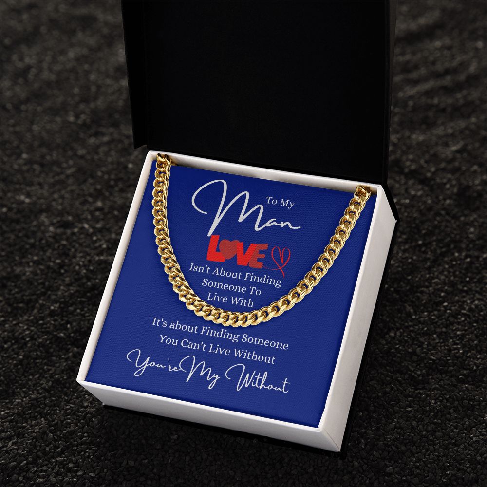 My Man Without Cuban Link Chain