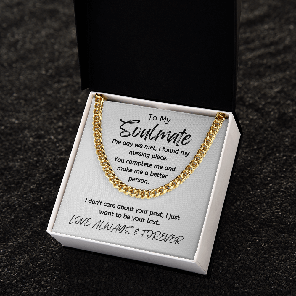 Soulmate Your Last White/ Cuban Link Necklace