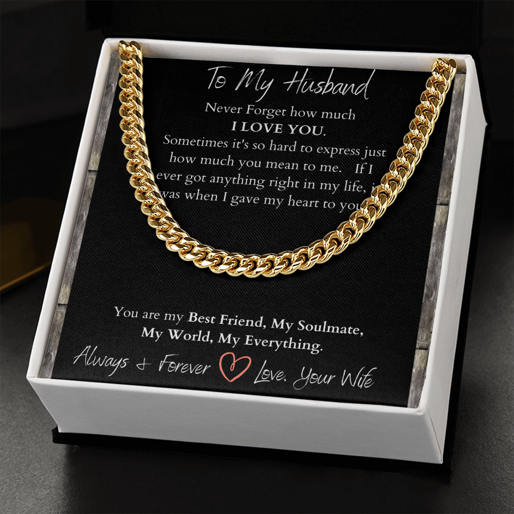 To My Husband I Love You/ Cuban Link