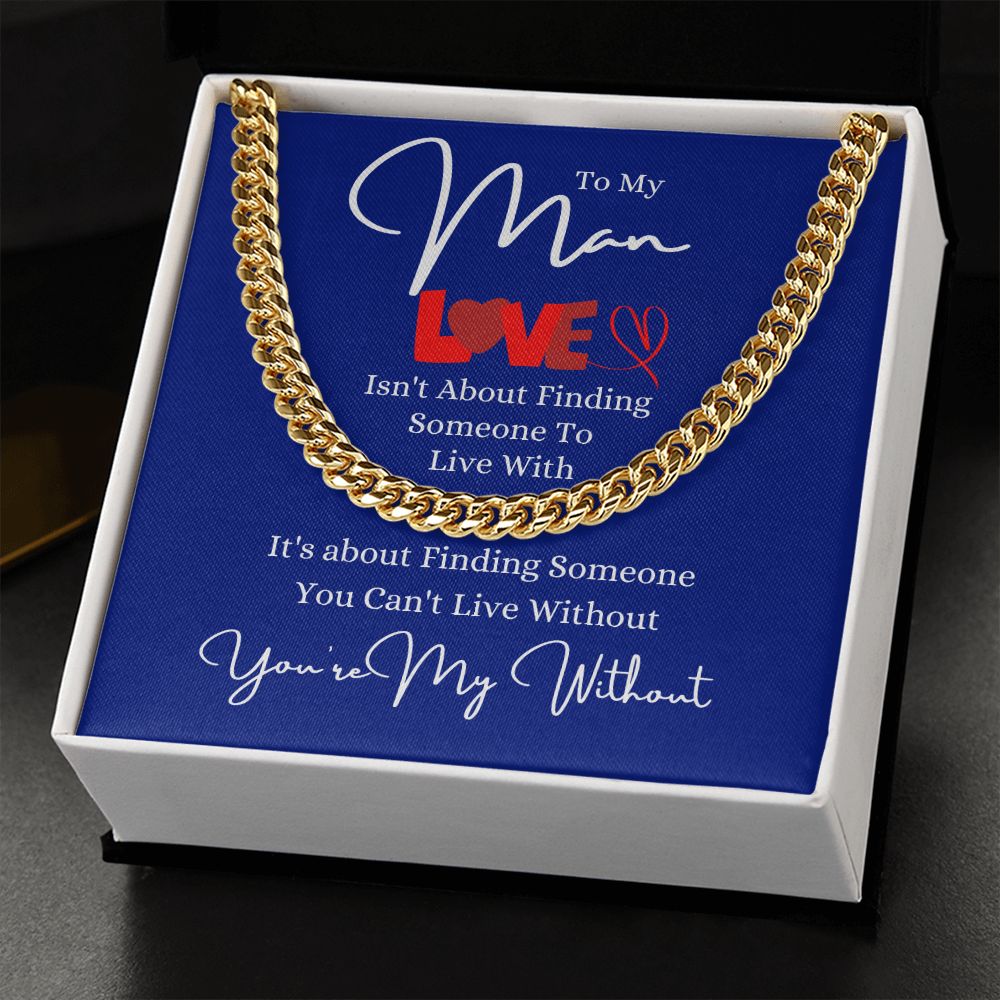 My Man Without Cuban Link Chain