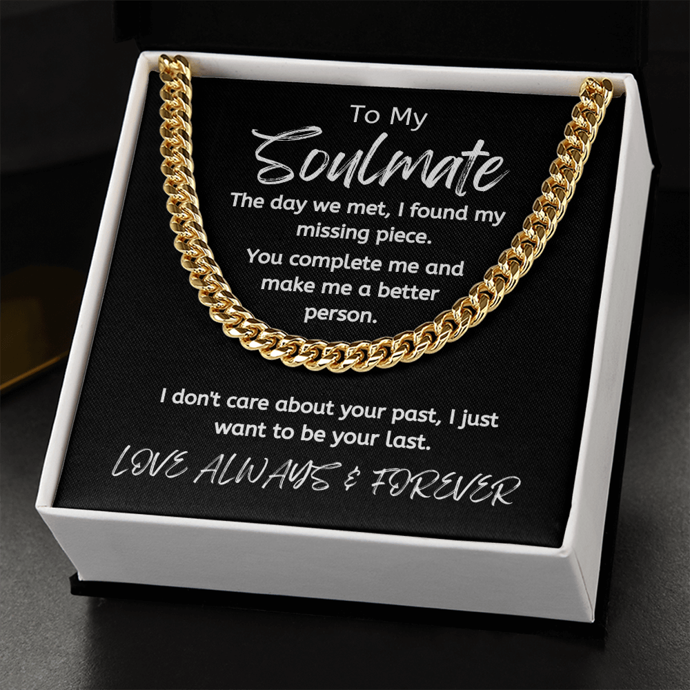 Soulmate Your Last /Cuban Link Necklace