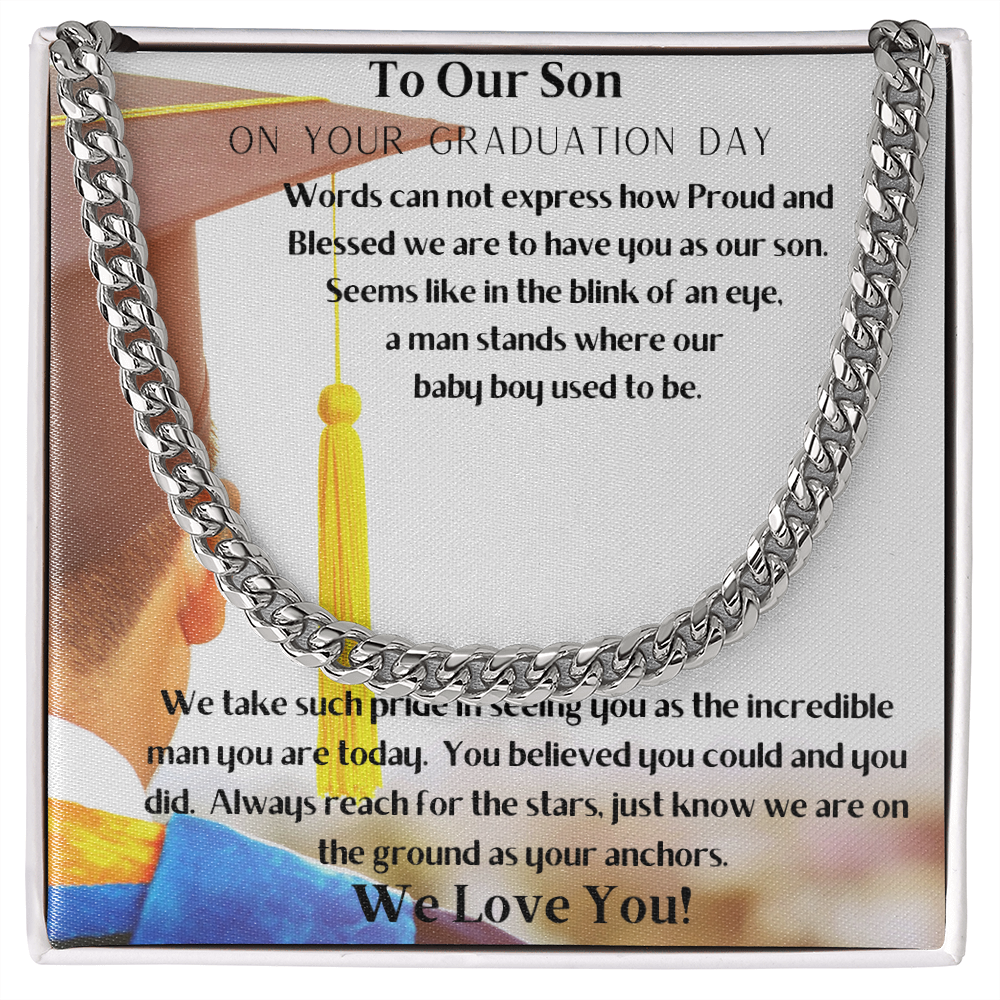 To Our Son Graduation Day/Cuban Link