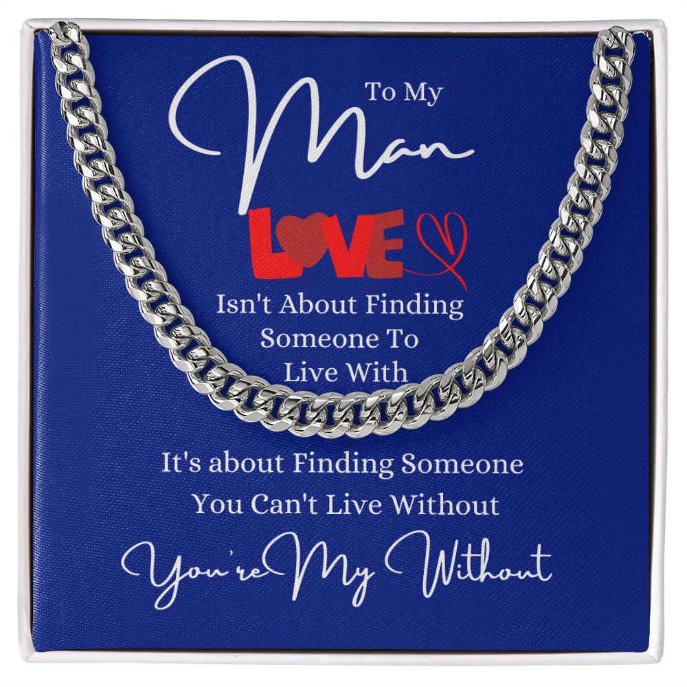 My Man Without Cuban Link Chain