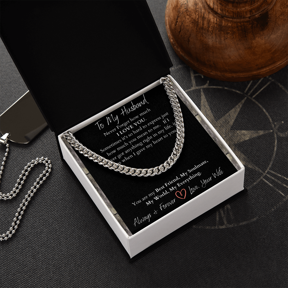 To My Husband I Love You/ Cuban Link