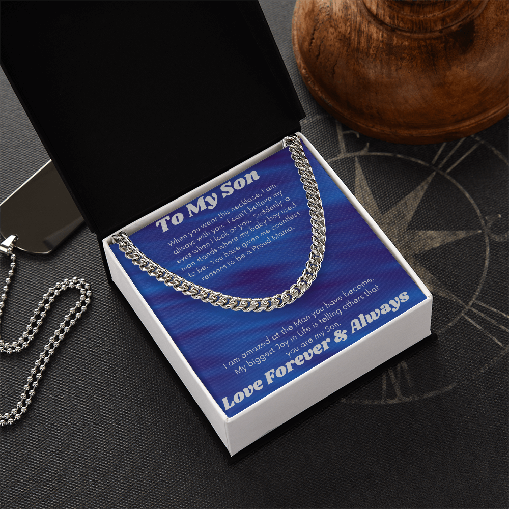 To My Son Proud Mama/ Cuban Link Necklace
