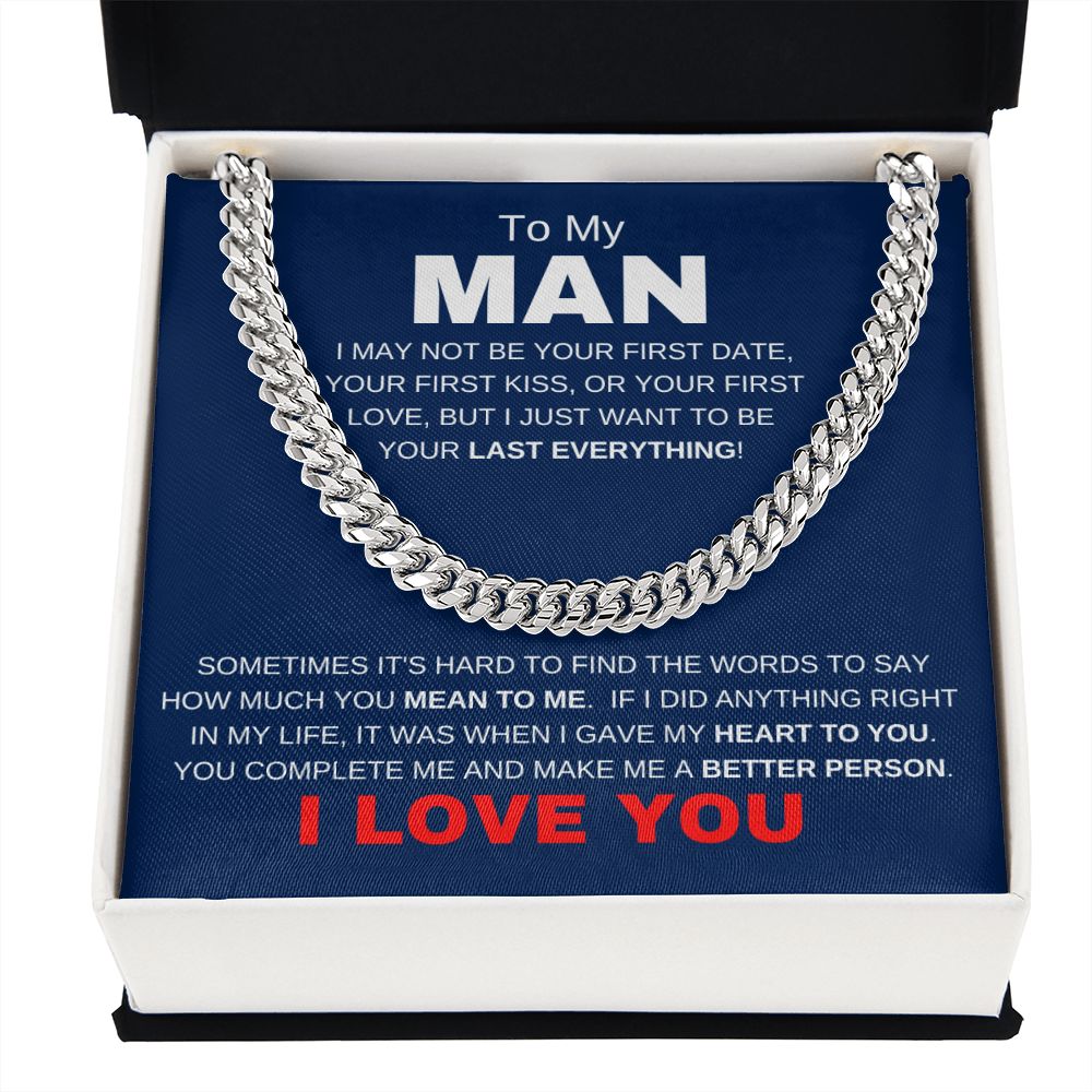 MY MAN LAST EVERYTHING BLUE CUBAN LINK
