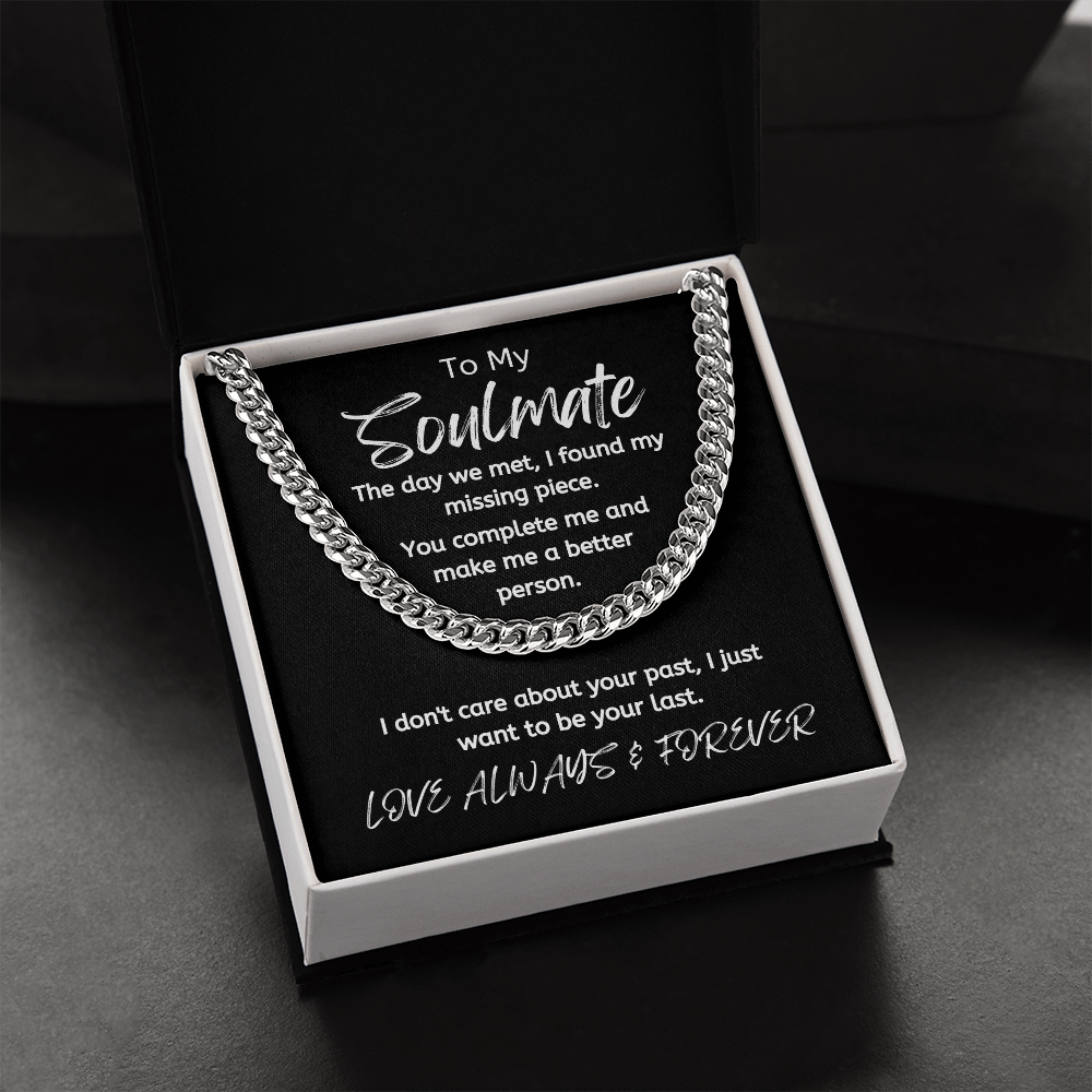Soulmate Your Last /Cuban Link Necklace