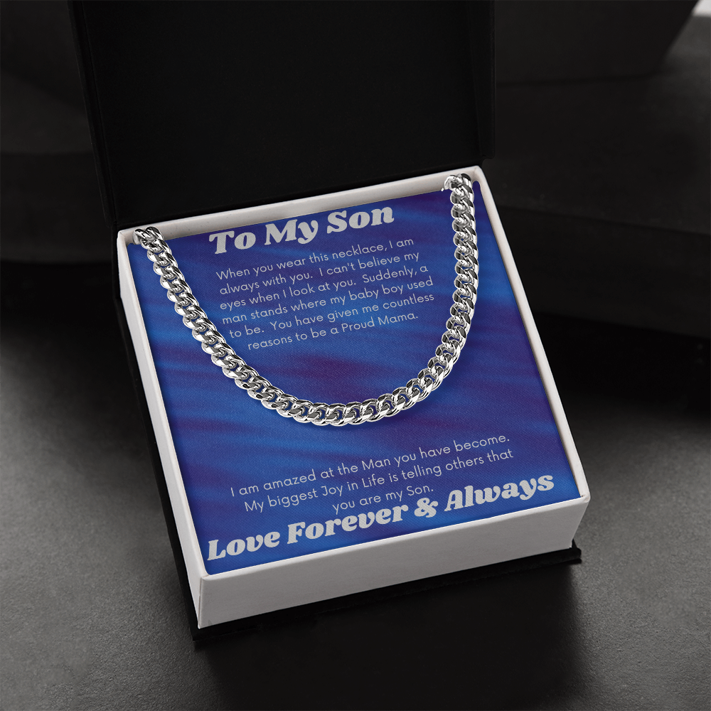 To My Son Proud Mama/ Cuban Link Necklace
