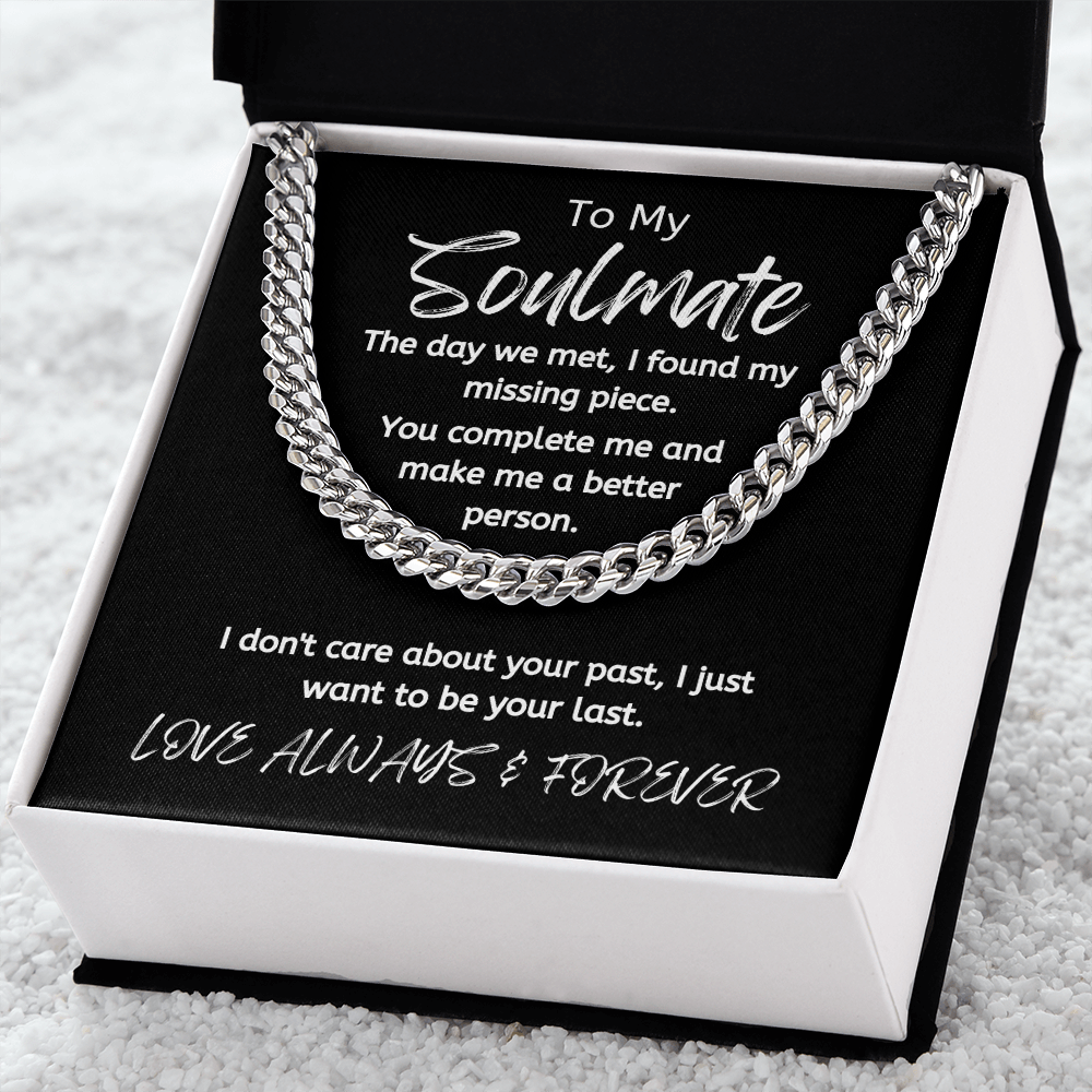 Soulmate Your Last /Cuban Link Necklace
