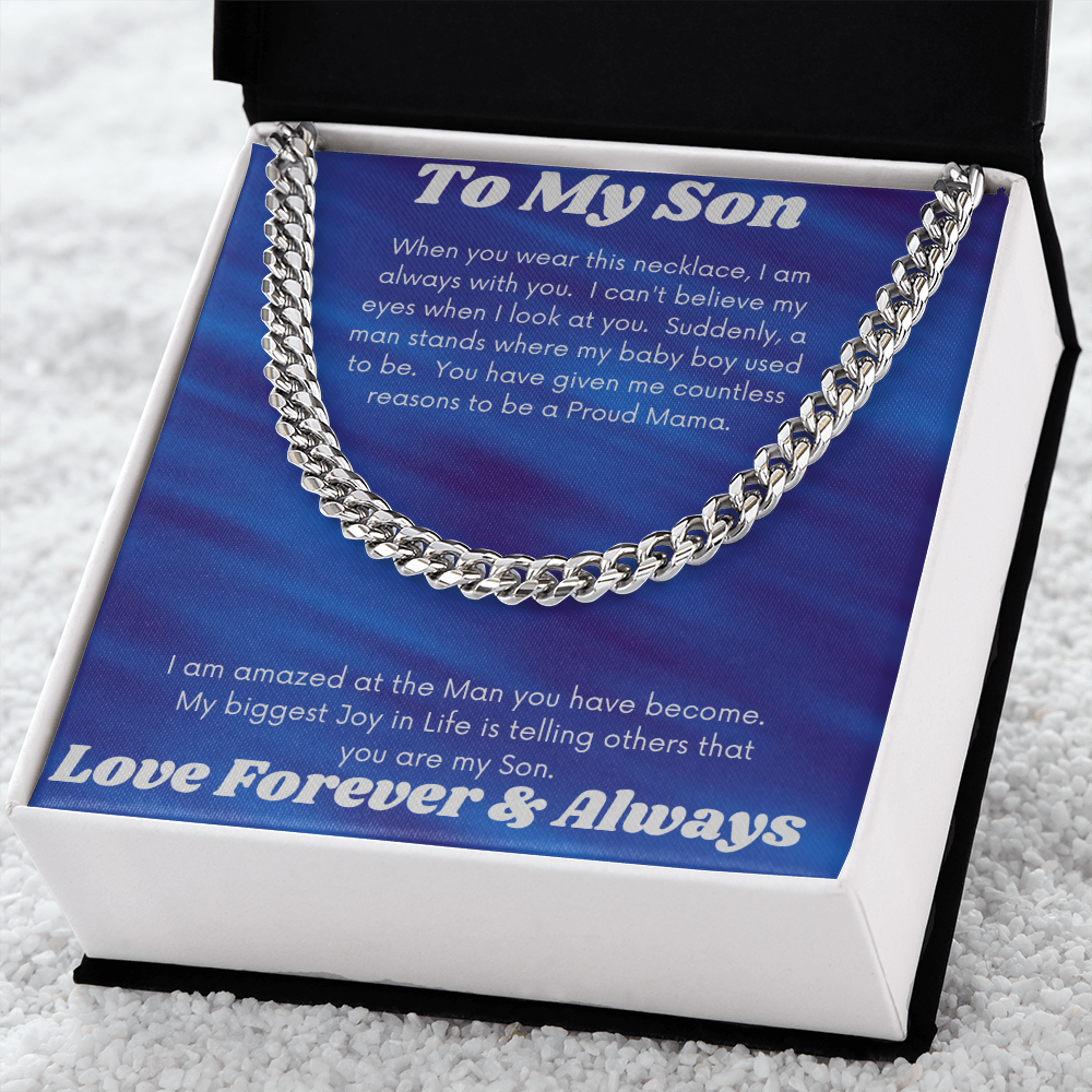 To My Son Proud Mama/ Cuban Link Necklace