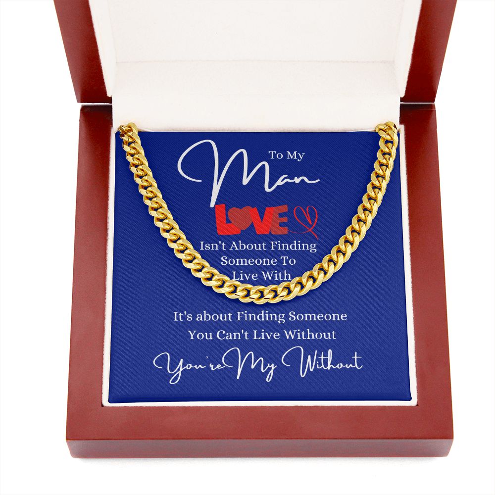 My Man Without Cuban Link Chain