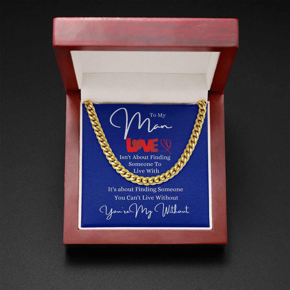 My Man Without Cuban Link Chain