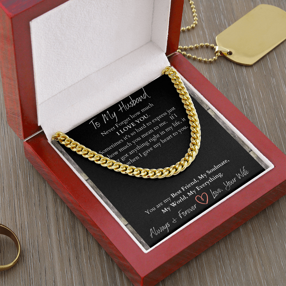 To My Husband I Love You/ Cuban Link