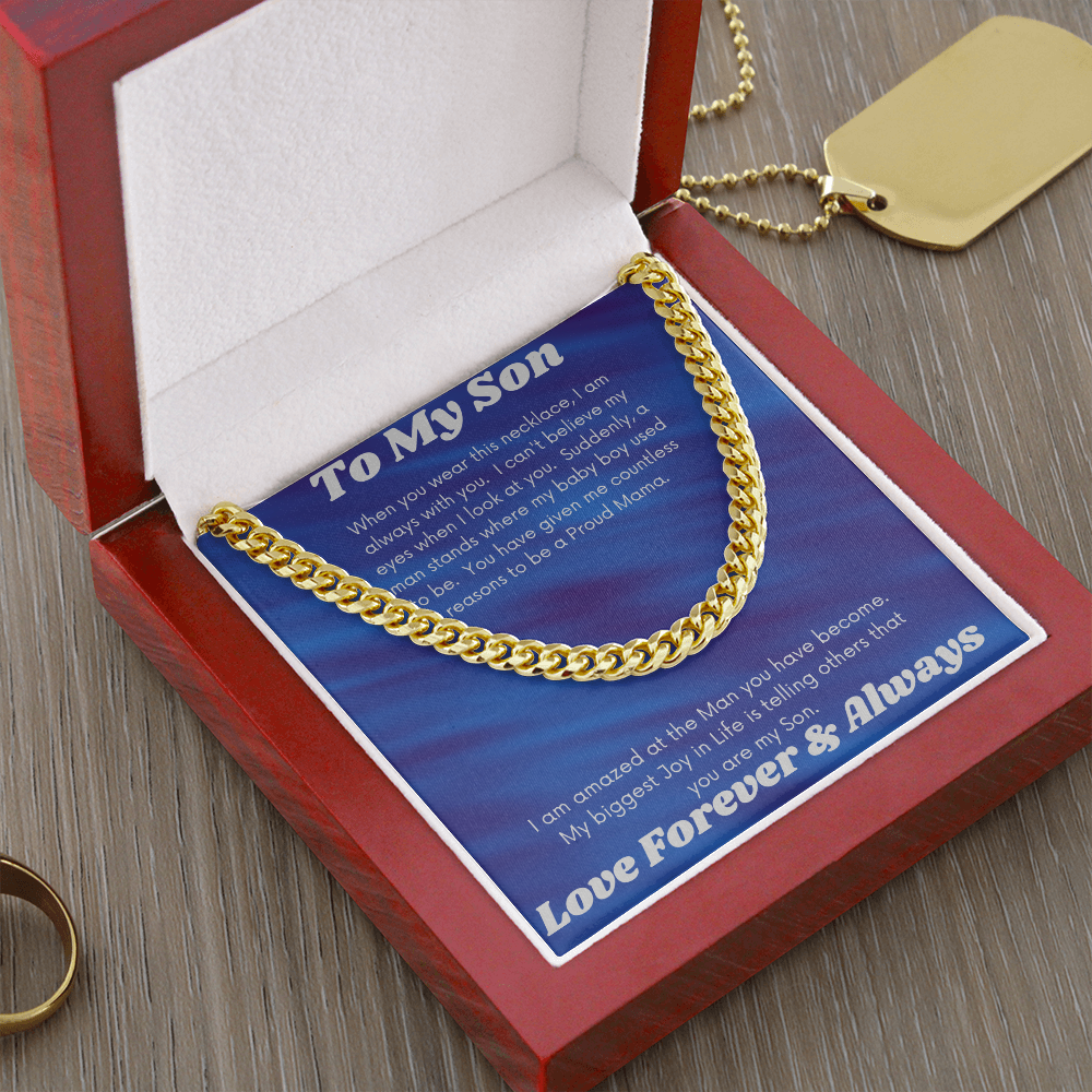 To My Son Proud Mama/ Cuban Link Necklace