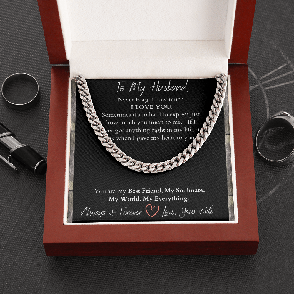 To My Husband I Love You/ Cuban Link