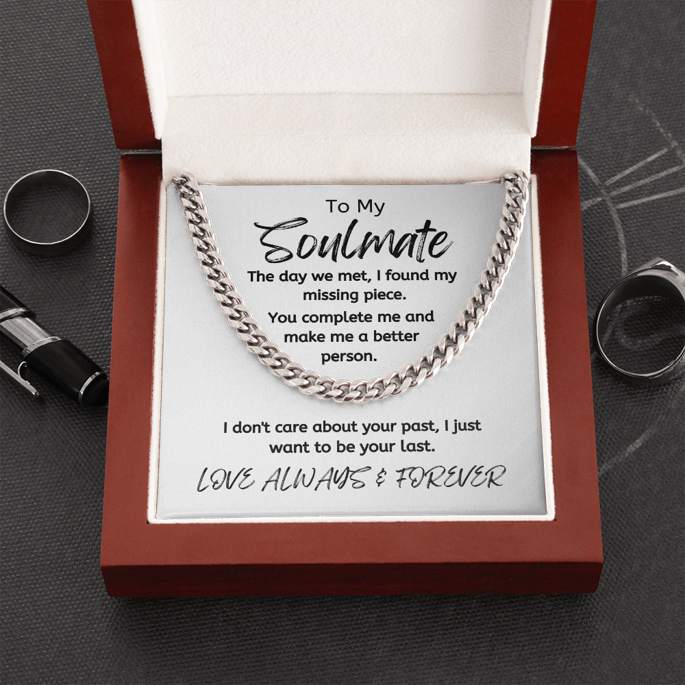 Soulmate Your Last White/ Cuban Link Necklace