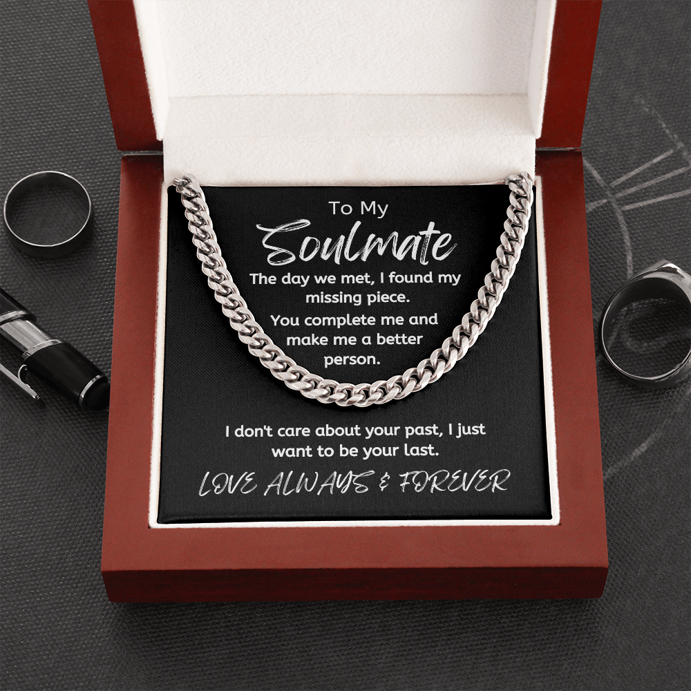 Soulmate Your Last /Cuban Link Necklace
