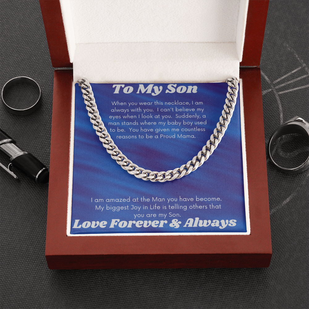 To My Son Proud Mama/ Cuban Link Necklace