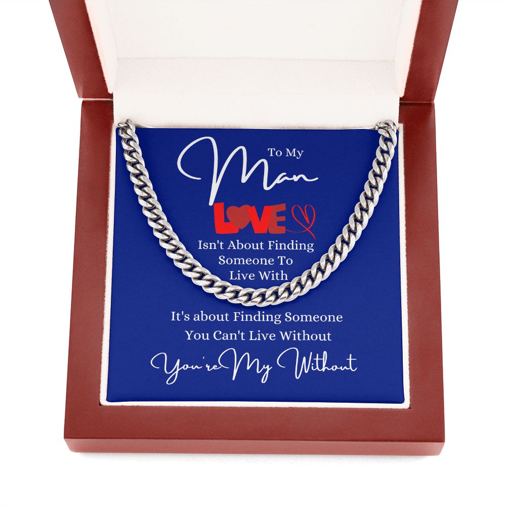 My Man Without Cuban Link Chain