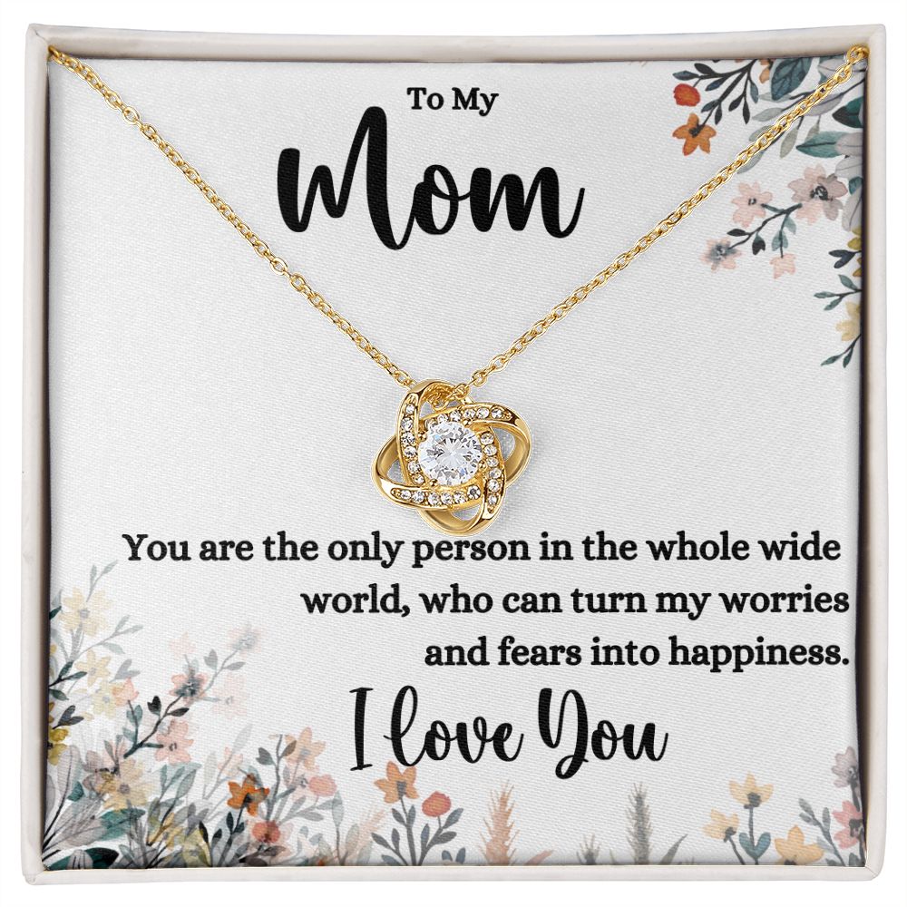 Mom The Only Person Love Knot Necklace