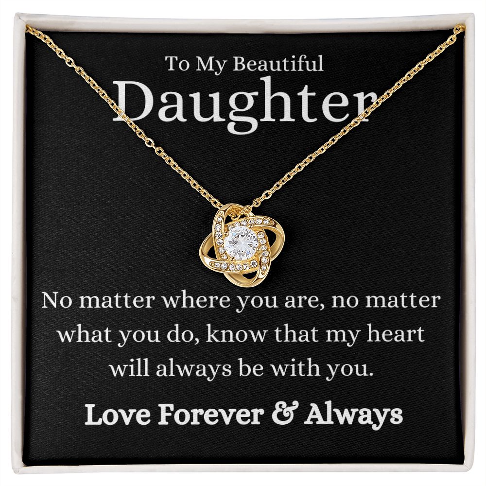 Beautiful Daughter No Matter What Black Love Knot Necklace
