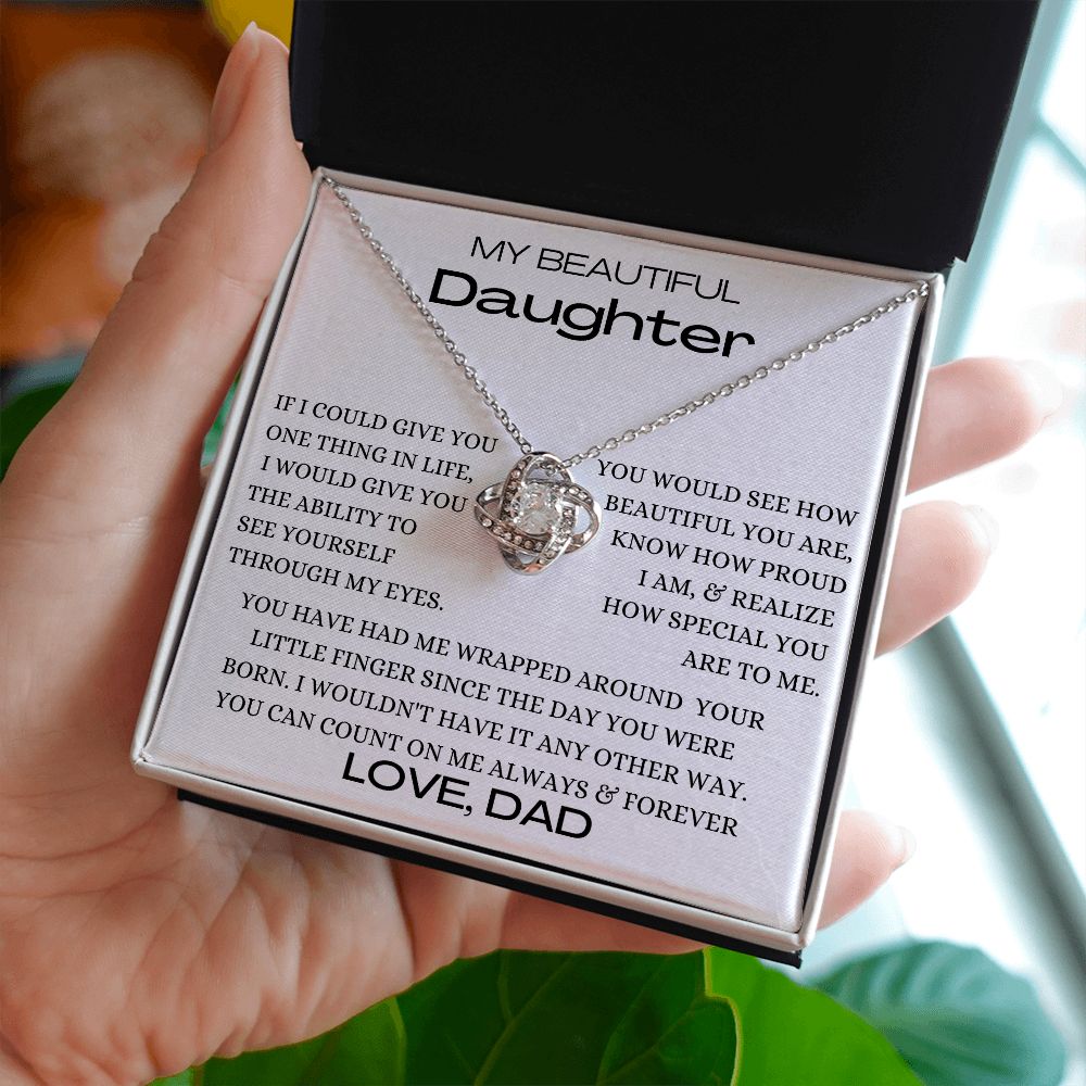 Beautiful Daughter One Thing Love Dad