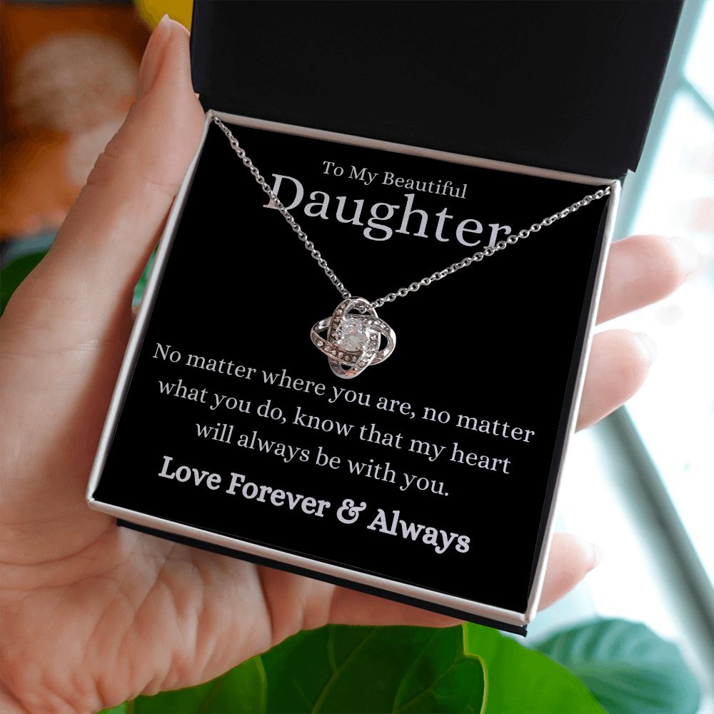 Beautiful Daughter No Matter What Black Love Knot Necklace