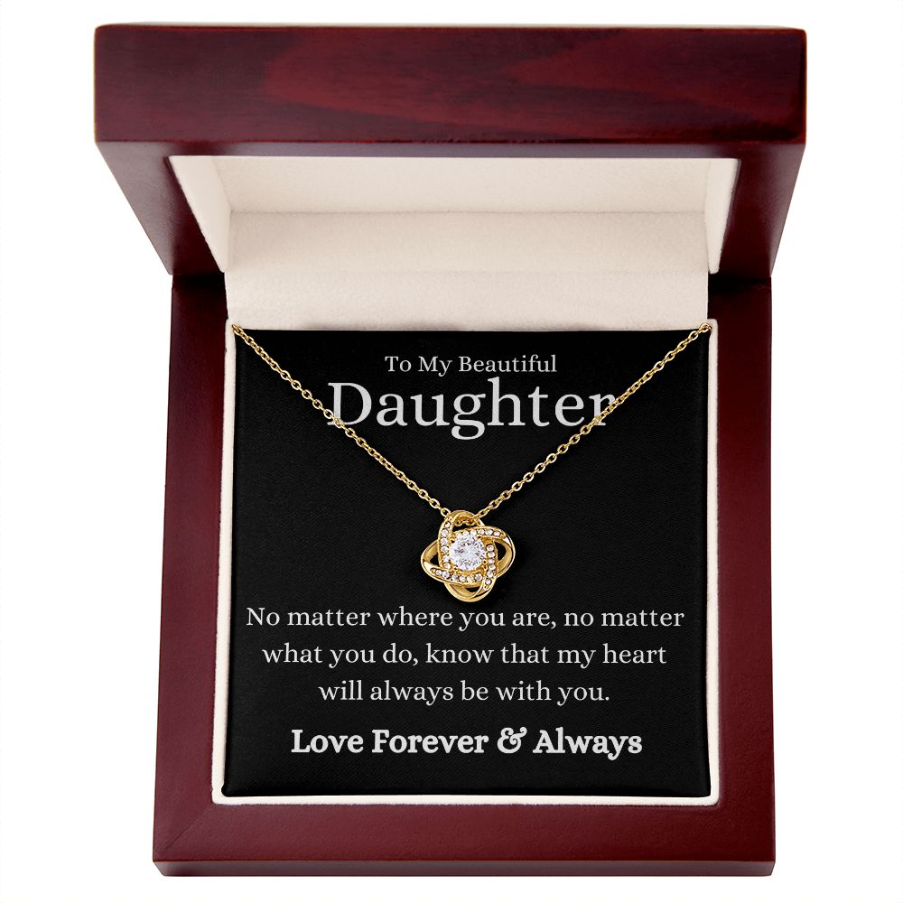 Beautiful Daughter No Matter What Black Love Knot Necklace