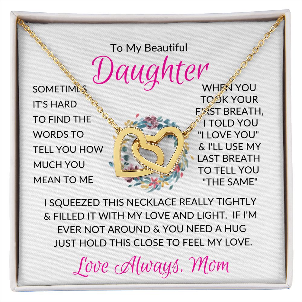 Beautiful Daughter Mom Pink / Interlocking Hearts Necklace