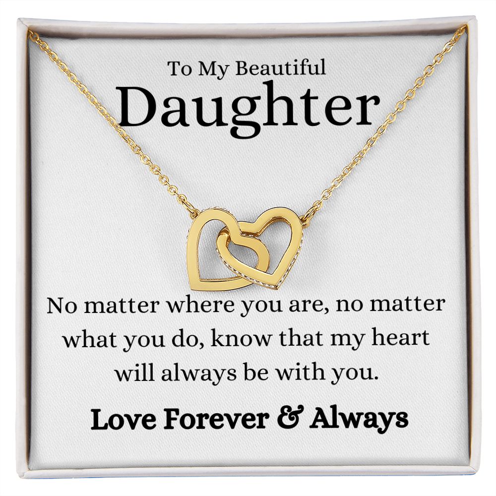 Beautiful Daughter No Matter What Interlocking Hearts Necklace