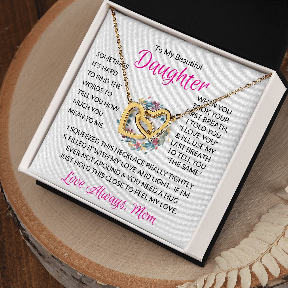 Beautiful Daughter Mom Pink / Interlocking Hearts Necklace
