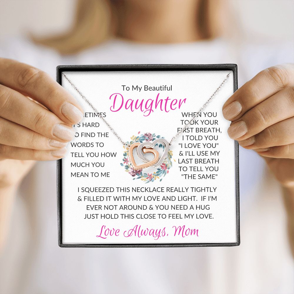 Beautiful Daughter Mom Pink / Interlocking Hearts Necklace